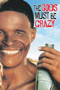 Gods Must Be Crazy – 1 [1980]