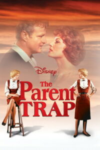 The Parent Trap – 1961 & 1998